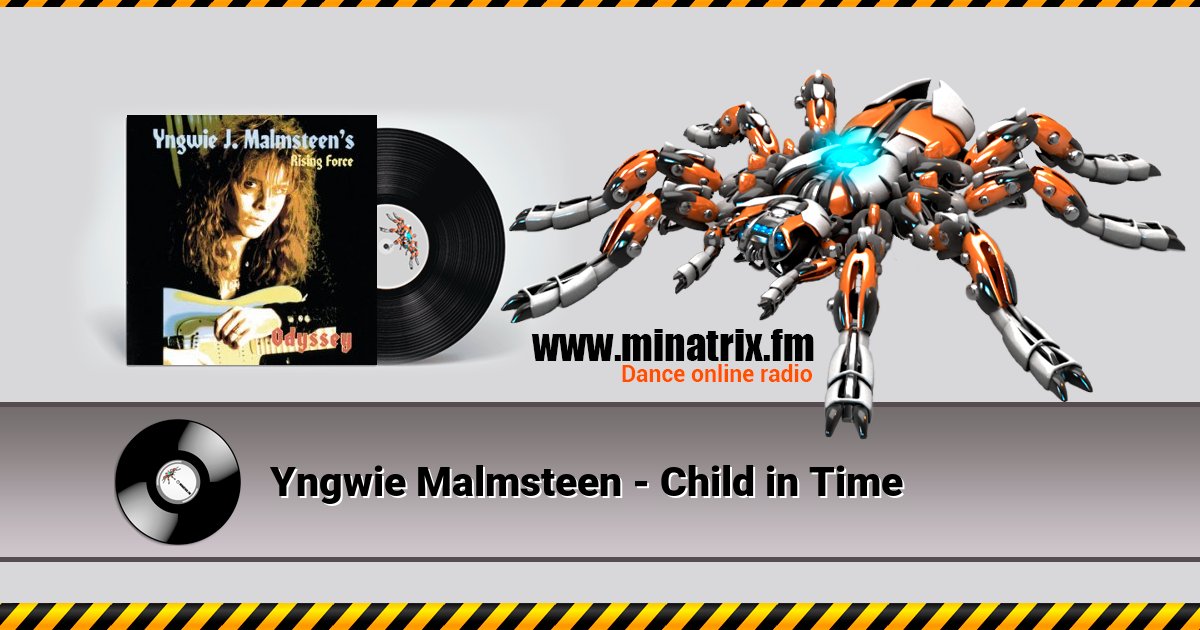 Yngwie Malmsteen - Child in Time Yngwie Malmsteen - Child in Time скачать бесплатно