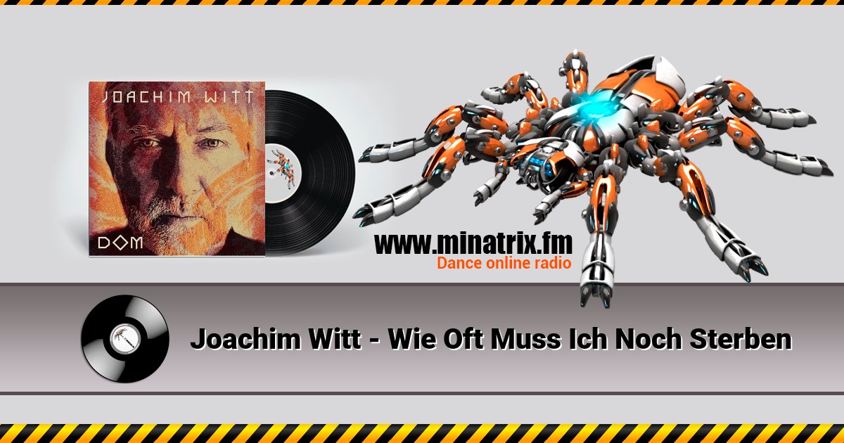 Joachim Witt - Wie Oft Muss Ich Noch Sterben Joachim Witt - Wie Oft Muss Ich Noch Sterben скачать бесплатно