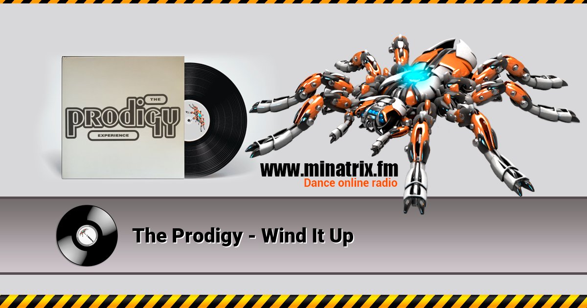 The Prodigy - Wind It Up The Prodigy - Wind It Up скачать бесплатно