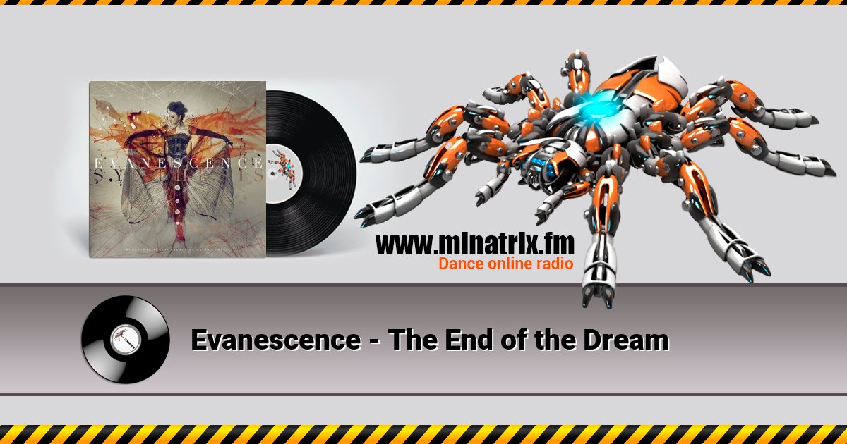 Evanescence - The End of the Dream Evanescence - The End of the Dream скачать бесплатно