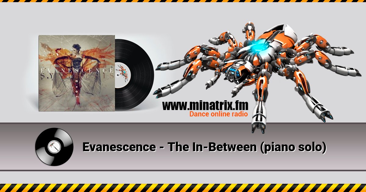 Evanescence - The In-Between (piano solo) Evanescence - The In-Between (piano solo) скачать бесплатно