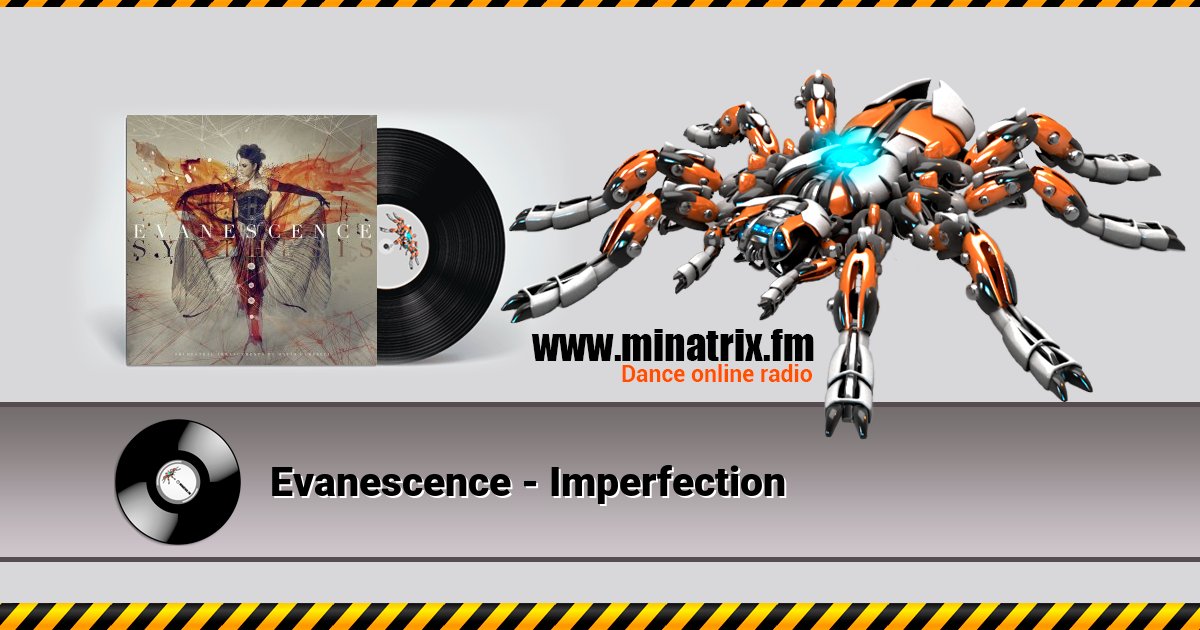 Evanescence - Imperfection Evanescence - Imperfection скачать бесплатно