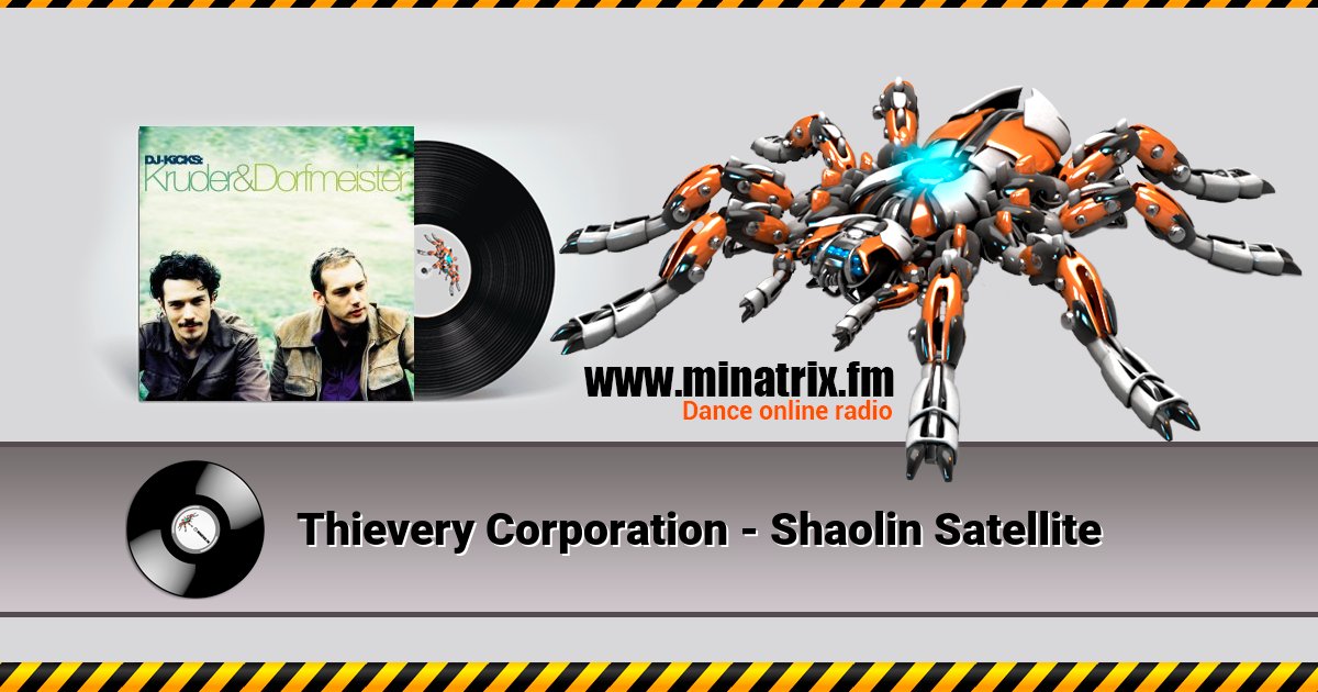 Thievery Corporation - Shaolin Satellite Thievery Corporation - Shaolin Satellite скачать бесплатно