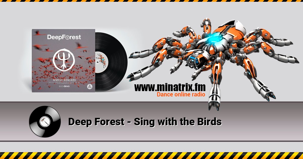 Deep Forest - Sing with the Birds Deep Forest - Sing with the Birds скачать бесплатно