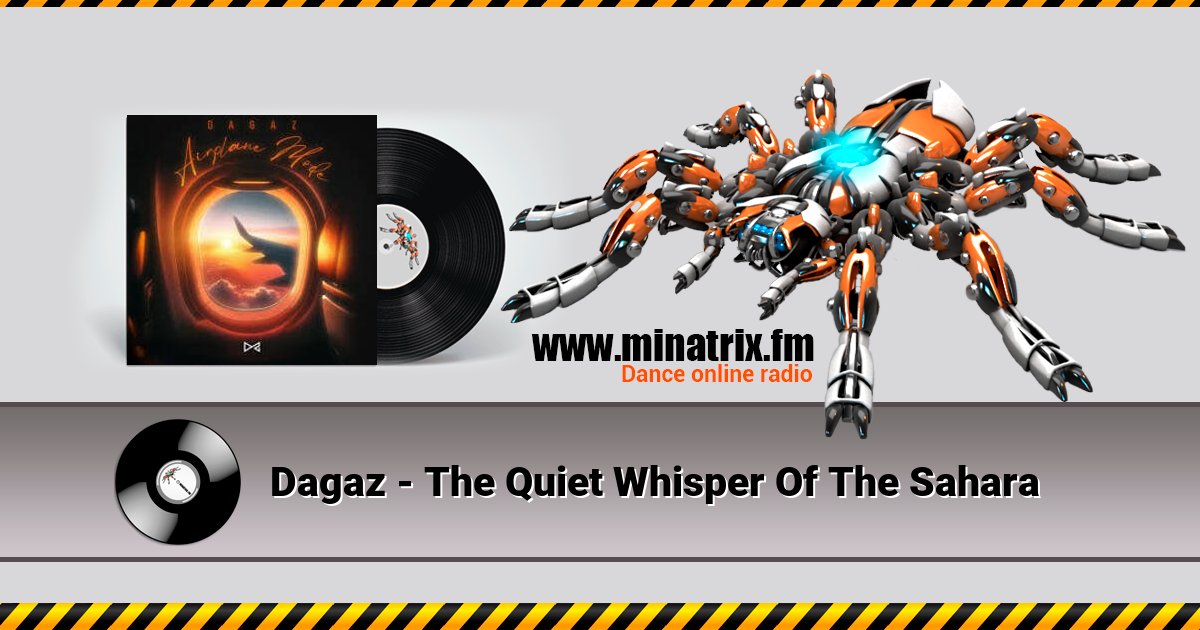 Dagaz - The Quiet Whisper Of The Sahara Dagaz - The Quiet Whisper Of The Sahara скачать бесплатно