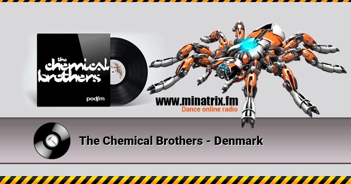 The Chemical Brothers - Denmark The Chemical Brothers - Denmark скачать бесплатно