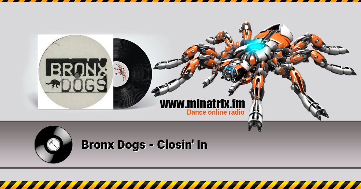 Bronx Dogs - Closin' In Bronx Dogs - Closin' In скачать бесплатно