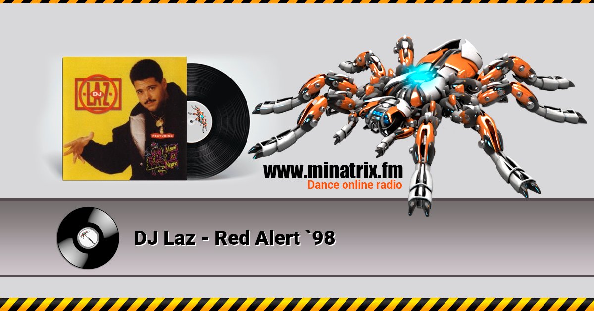 DJ Laz - Red Alert `98 DJ Laz - Red Alert `98 скачать бесплатно