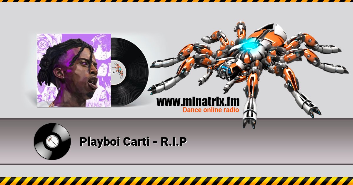 Playboi Carti - R.I.P Playboi Carti - R.I.P скачать бесплатно