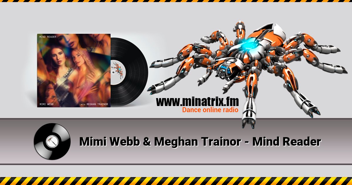 Mimi Webb & Meghan Trainor - Mind Reader Mimi Webb & Meghan Trainor - Mind Reader скачать бесплатно
