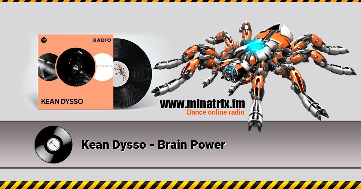 Kean Dysso - Brain Power Kean Dysso - Brain Power скачать бесплатно
