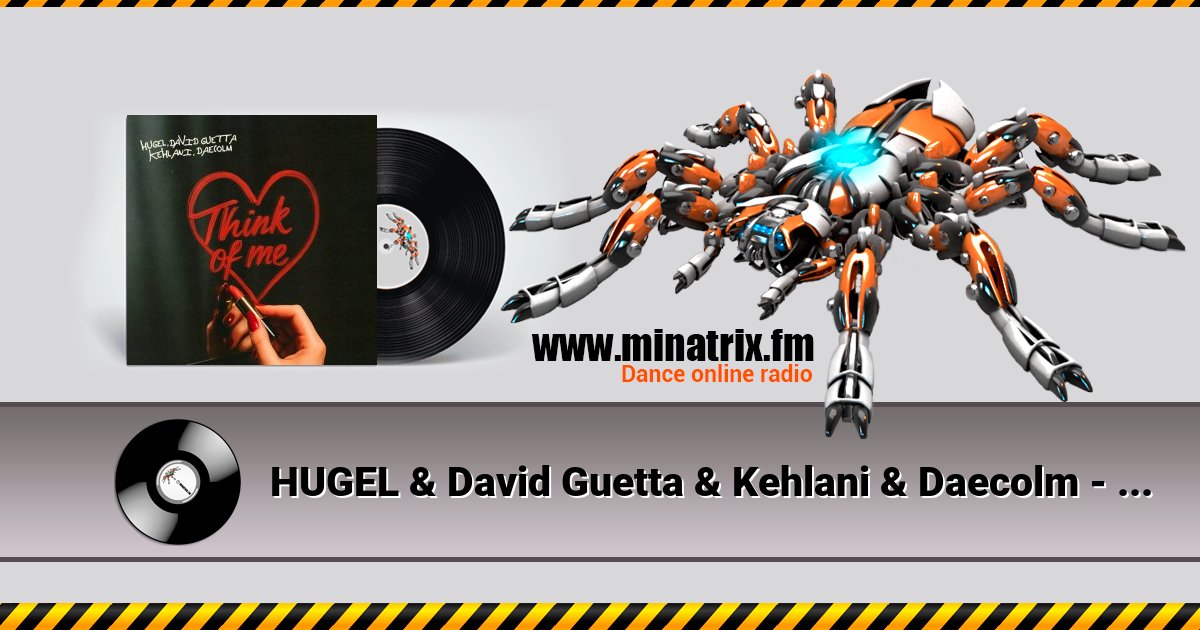 HUGEL & David Guetta & Kehlani & Daecolm - Think Of Me (Extended Mix) HUGEL & David Guetta & Kehlani & Daecolm - Think Of Me (Extended Mix) скачать бесплатно