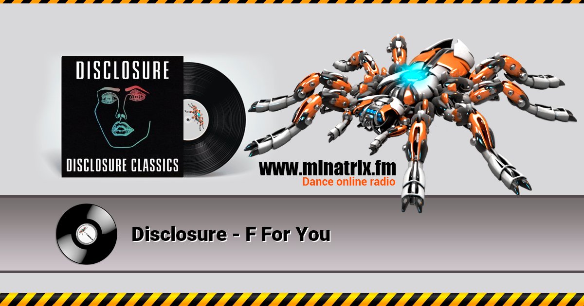 Disclosure - F For You Disclosure - F For You скачать бесплатно