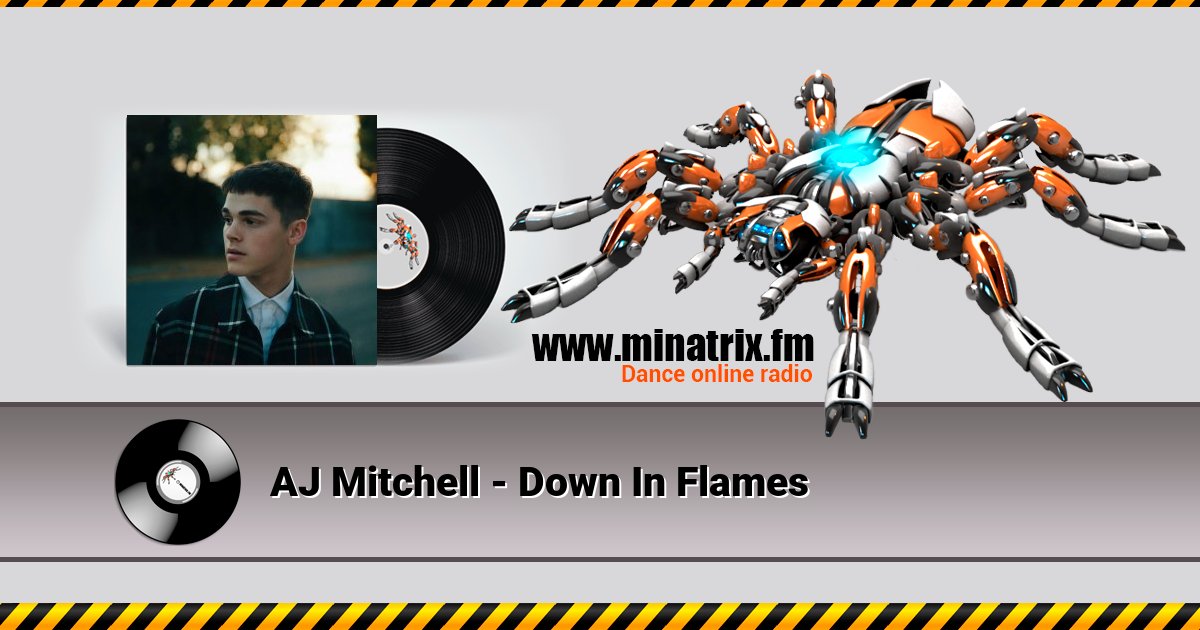 AJ Mitchell - Down In Flames AJ Mitchell - Down In Flames скачать бесплатно