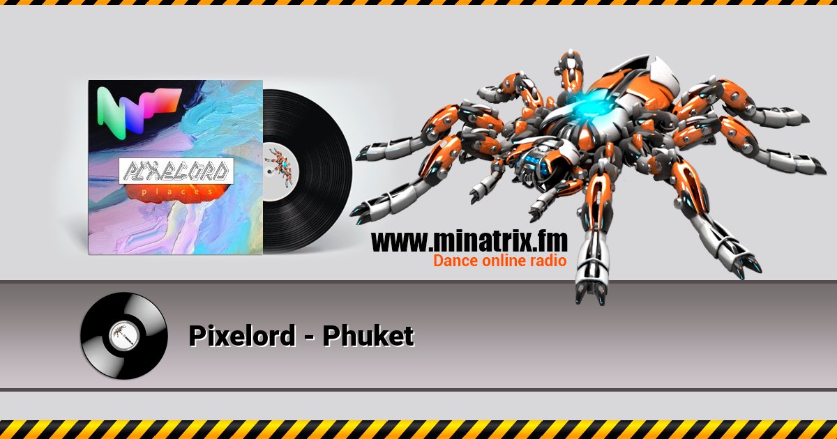 Pixelord - Phuket Pixelord - Phuket скачать бесплатно