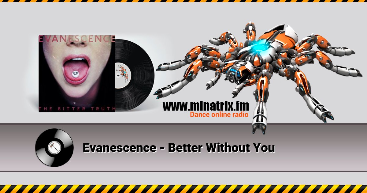 Evanescence - Better Without You Evanescence - Better Without You скачать бесплатно