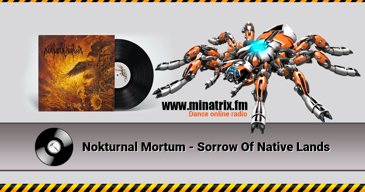 Nokturnal Mortum - Sorrow Of Native Lands Nokturnal Mortum - Sorrow Of Native Lands скачать бесплатно