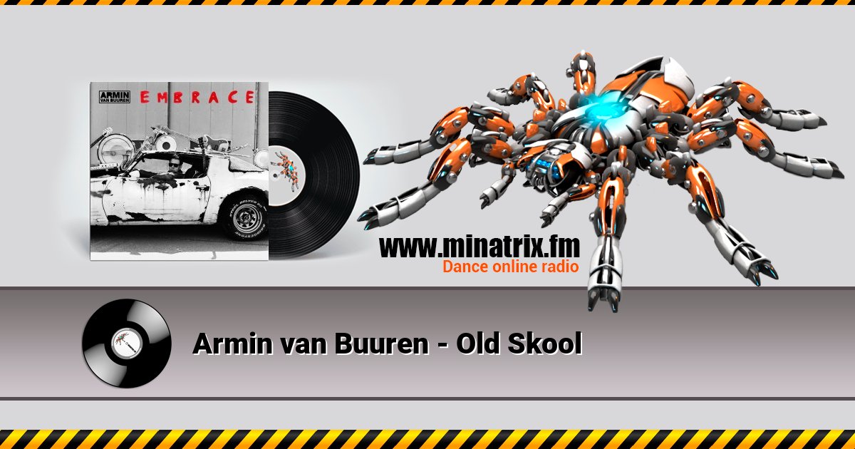 Armin van Buuren - Old Skool Armin van Buuren - Old Skool скачать бесплатно