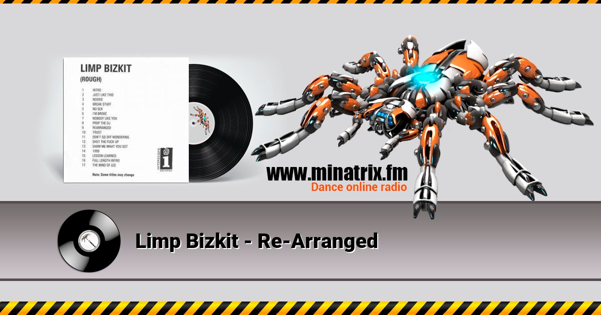 Limp Bizkit - Re-Arranged Limp Bizkit - Re-Arranged скачать бесплатно