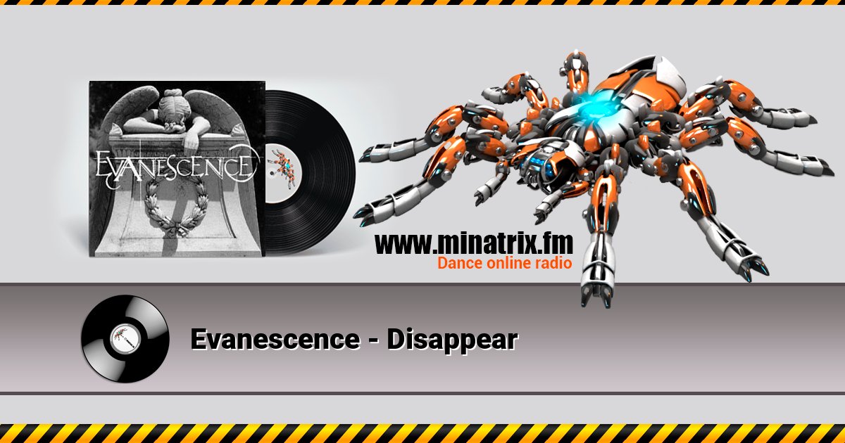 Evanescence - Disappear Evanescence - Disappear скачать бесплатно