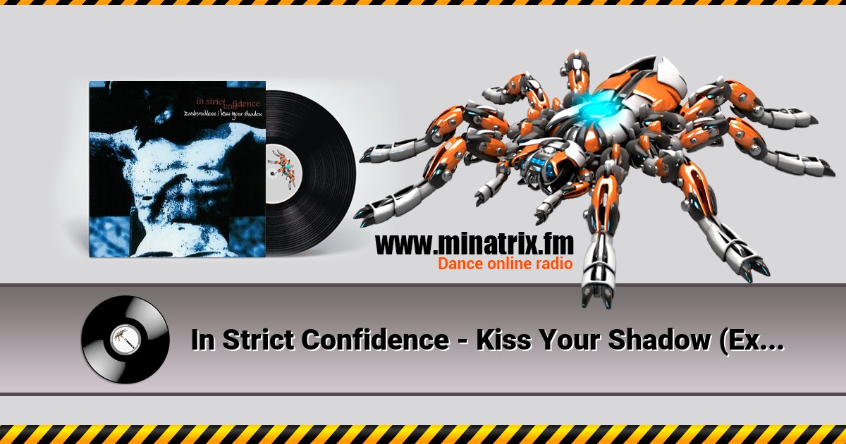 In Strict Confidence - Kiss Your Shadow (Extended Version) In Strict Confidence - Kiss Your Shadow (Extended Version) скачать бесплатно