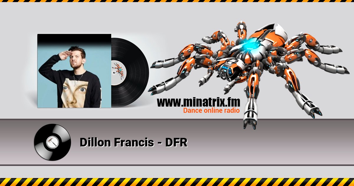 Dillon Francis - DFR Dillon Francis - DFR скачать бесплатно