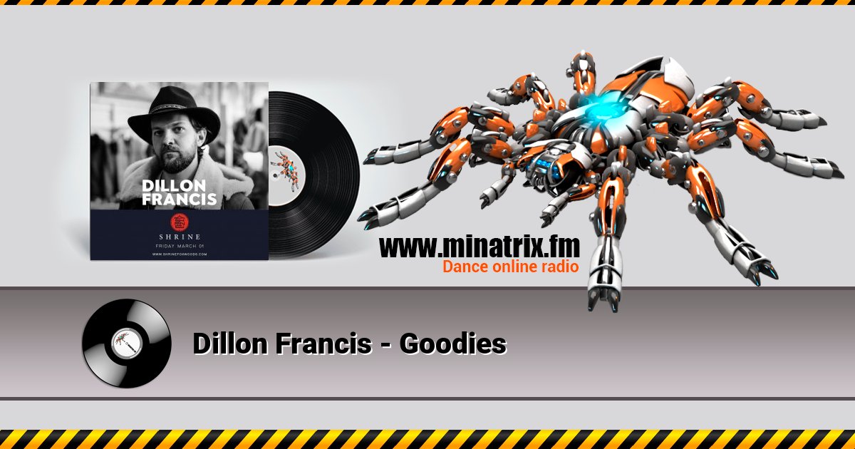 Dillon Francis - Goodies Dillon Francis - Goodies скачать бесплатно