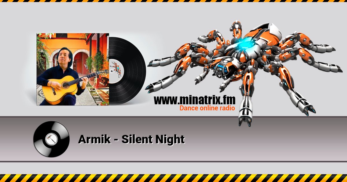 Armik - Silent Night Armik - Silent Night скачать бесплатно