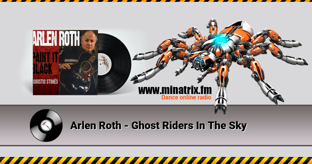 Arlen Roth - Ghost Riders In The Sky Arlen Roth - Ghost Riders In The Sky скачать бесплатно