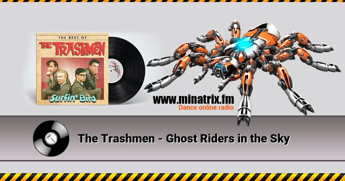 The Trashmen - Ghost Riders in the Sky The Trashmen - Ghost Riders in the Sky скачать бесплатно