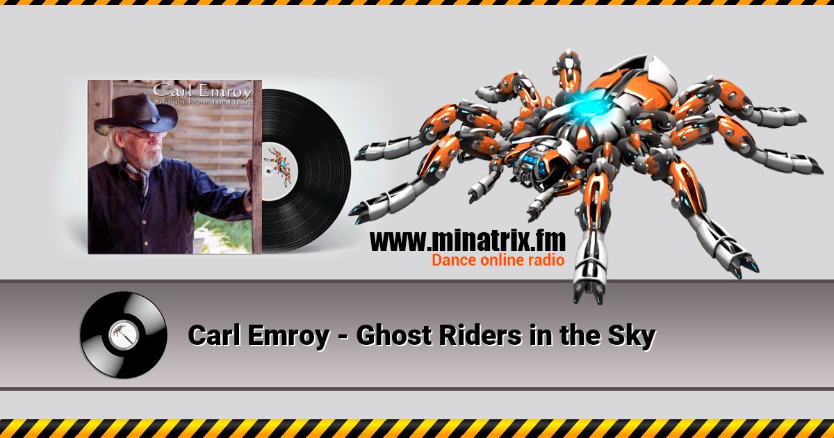 Carl Emroy - Ghost Riders in the Sky Carl Emroy - Ghost Riders in the Sky скачать бесплатно