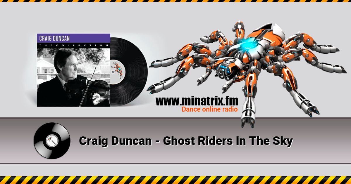 Craig Duncan - Ghost Riders In The Sky Craig Duncan - Ghost Riders In The Sky скачать бесплатно