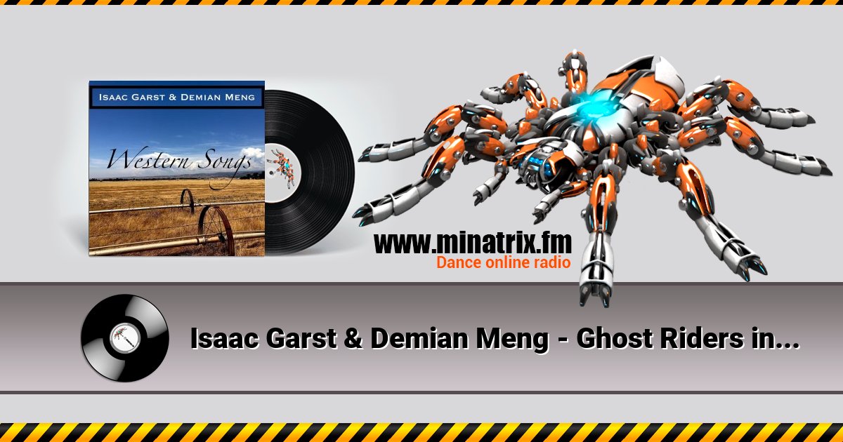 Isaac Garst & Demian Meng - Ghost Riders in the Sky Isaac Garst & Demian Meng - Ghost Riders in the Sky скачать бесплатно