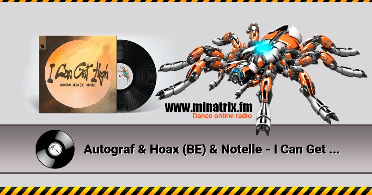 Autograf & Hoax (BE) & Notelle - I Can Get High Autograf & Hoax (BE) & Notelle - I Can Get High скачать бесплатно