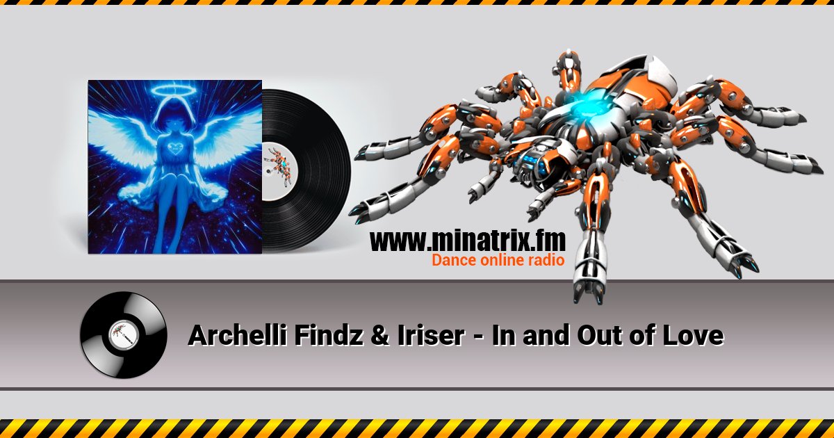 Archelli Findz & Iriser - In and Out of Love Archelli Findz & Iriser - In and Out of Love скачать бесплатно