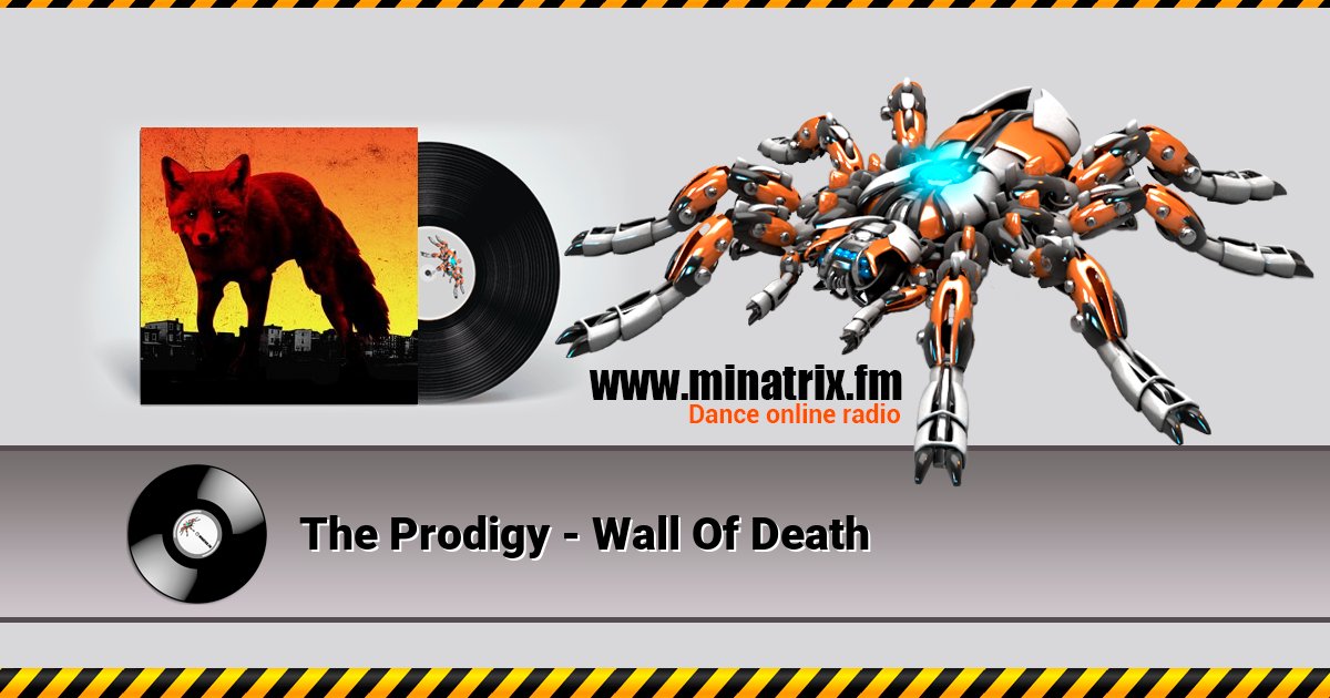 The Prodigy - Wall Of Death The Prodigy - Wall Of Death скачать бесплатно