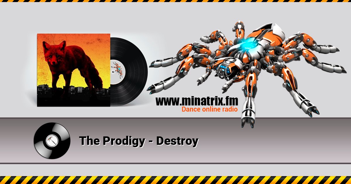 The Prodigy - Destroy The Prodigy - Destroy скачать бесплатно
