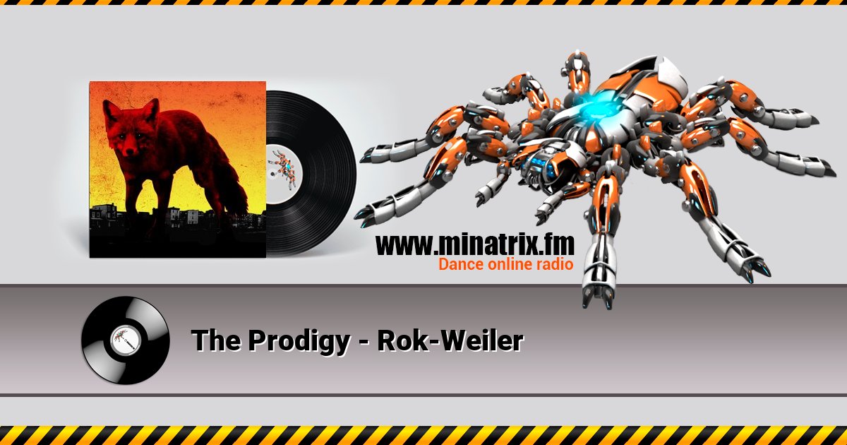 The Prodigy - Rok-Weiler The Prodigy - Rok-Weiler скачать бесплатно