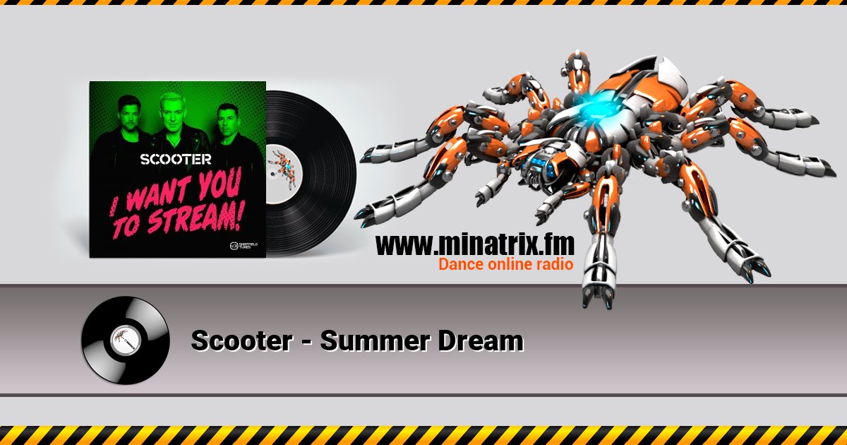 Scooter - Summer Dream Scooter - Summer Dream скачать бесплатно