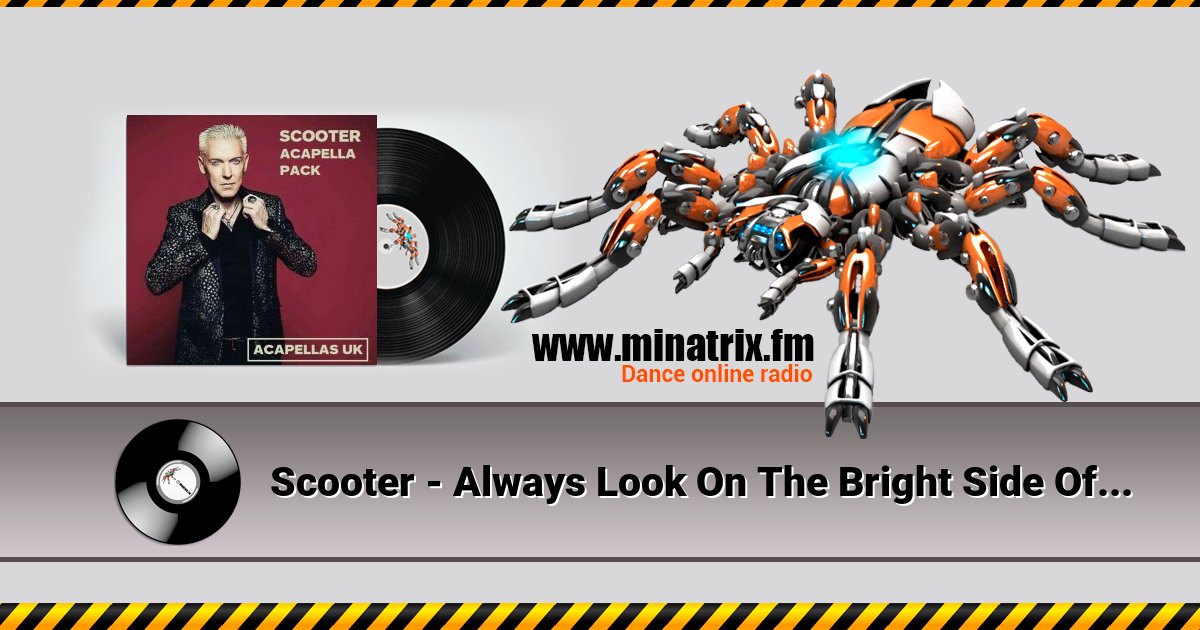 Scooter - Always Look On The Bright Side Of Life Scooter - Always Look On The Bright Side Of Life скачать бесплатно