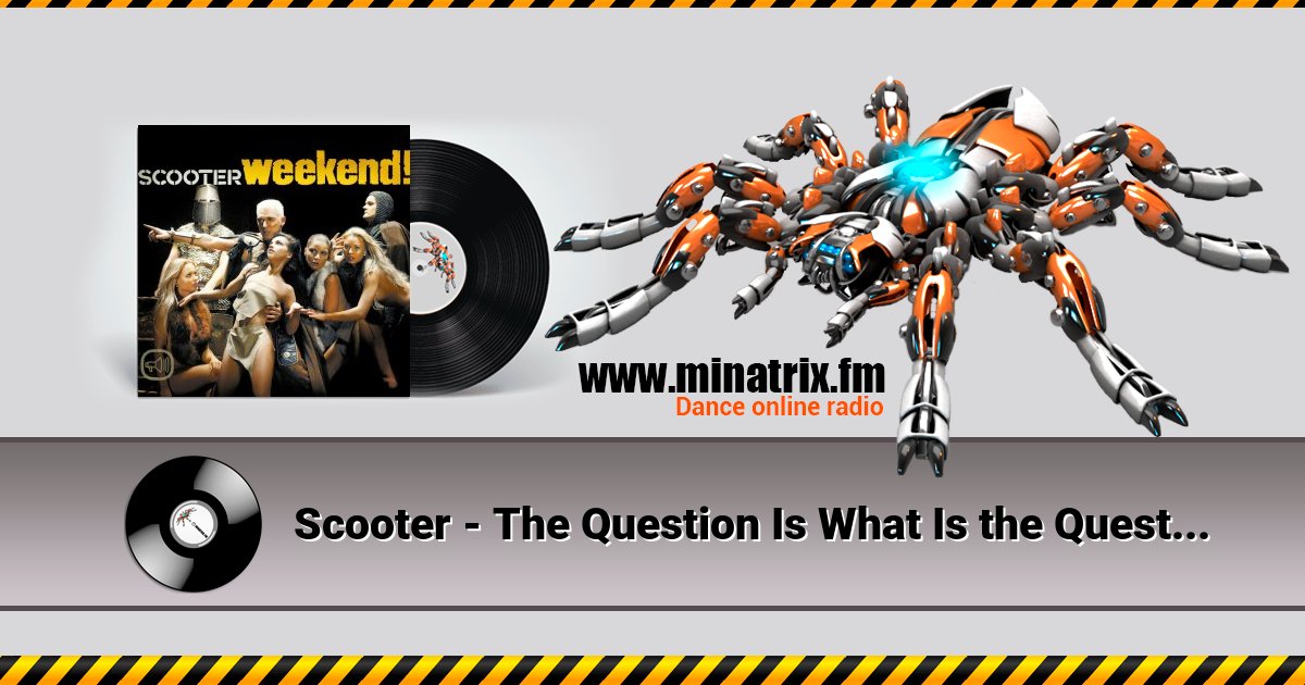 Scooter - The Question Is What Is the Question Scooter - The Question Is What Is the Question скачать бесплатно