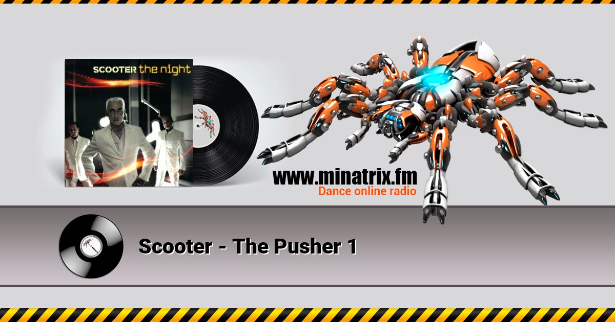 Scooter - The Pusher 1 Scooter - The Pusher 1 скачать бесплатно
