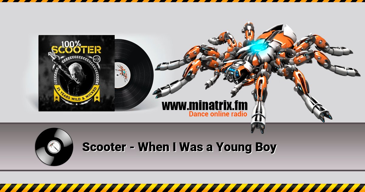 Scooter - When I Was a Young Boy Scooter - When I Was a Young Boy скачать бесплатно