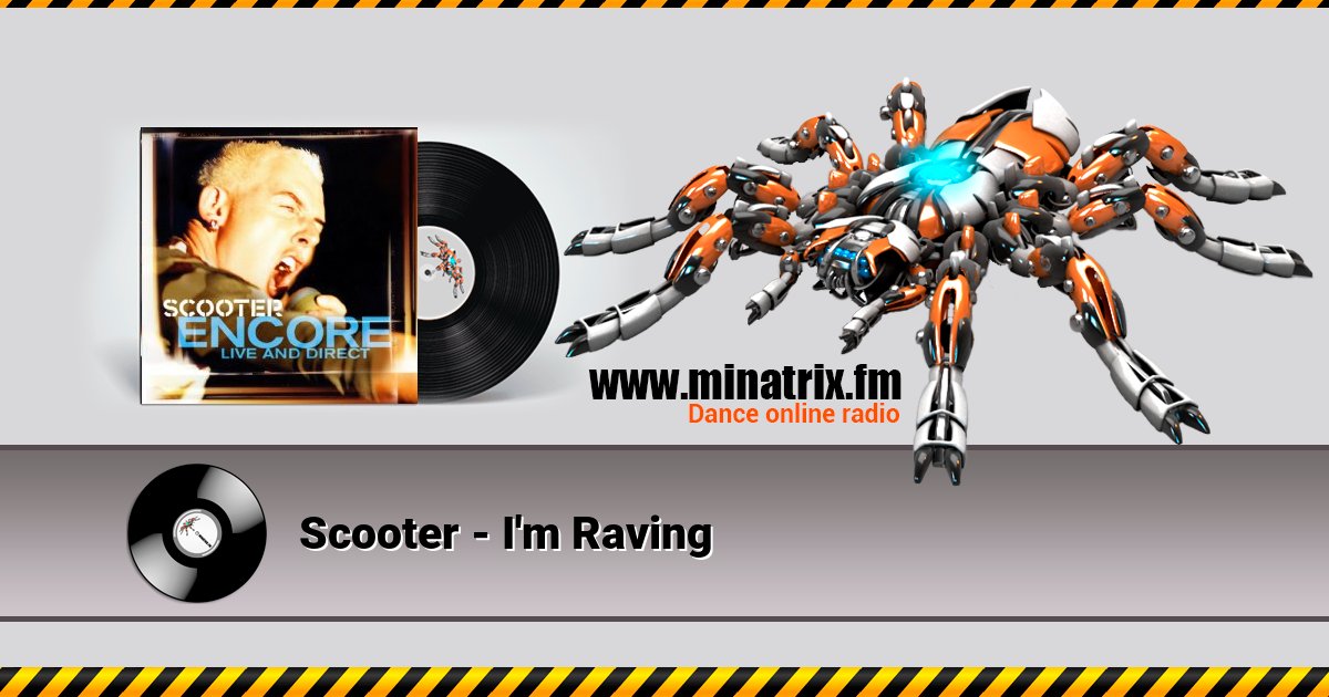 Scooter - I'm Raving Scooter - I'm Raving скачать бесплатно