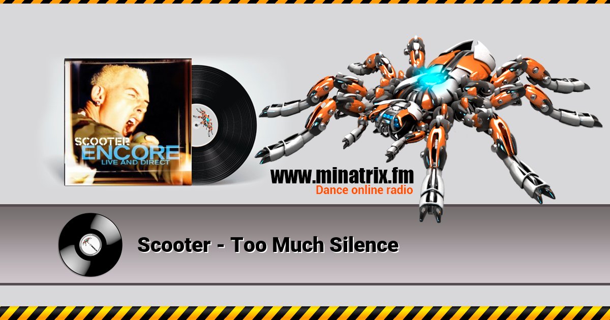 Scooter - Too Much Silence Scooter - Too Much Silence скачать бесплатно