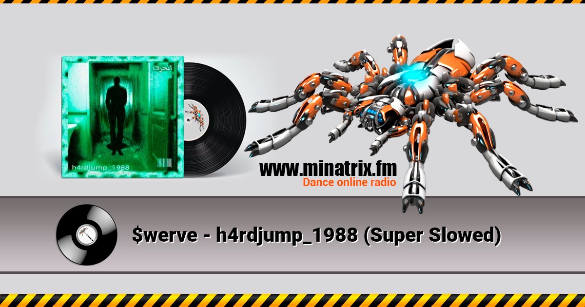 $werve - h4rdjump_1988 (Super Slowed) $werve - h4rdjump_1988 (Super Slowed) скачать бесплатно