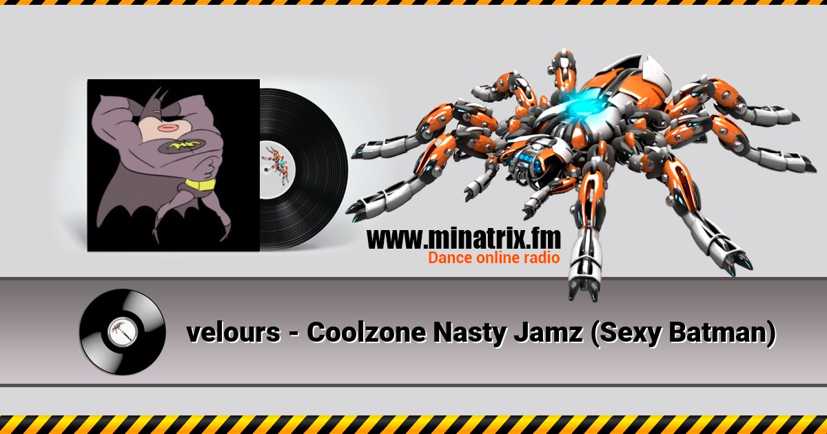 velours - Coolzone Nasty Jamz (Sexy Batman) velours - Coolzone Nasty Jamz (Sexy Batman) скачать бесплатно