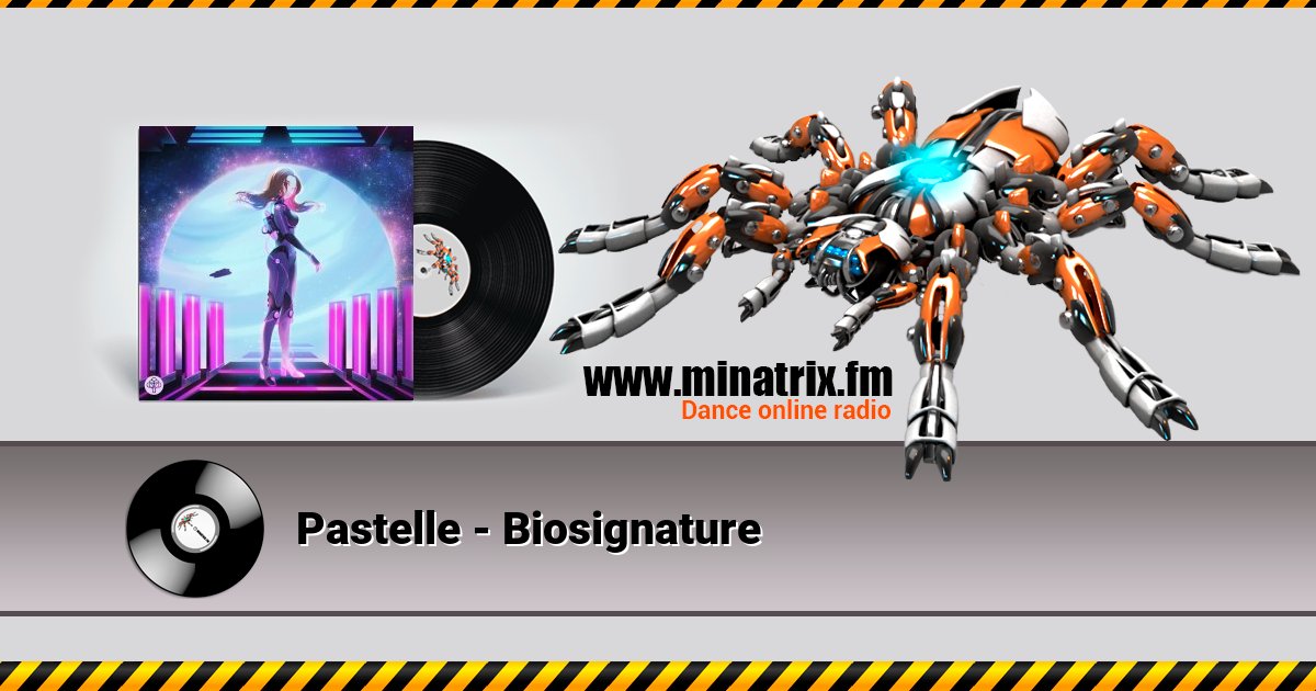 Pastelle - Biosignature  