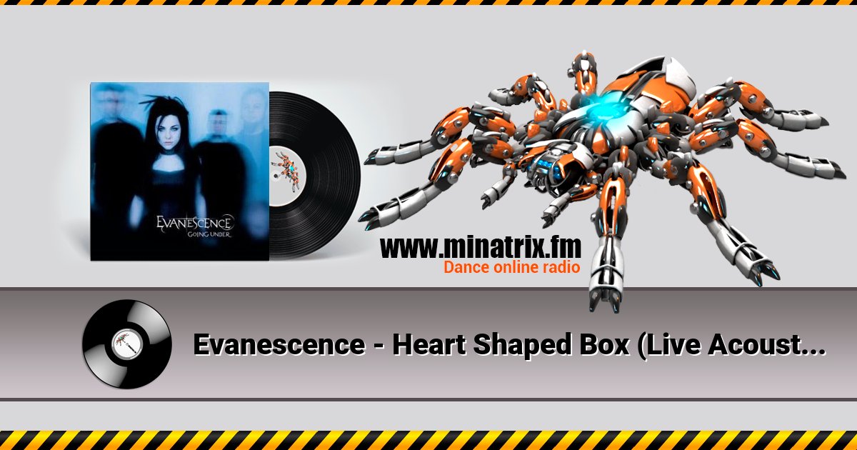 Evanescence - Heart Shaped Box (Live Acoustic Version) Evanescence - Heart Shaped Box (Live Acoustic Version) скачать бесплатно