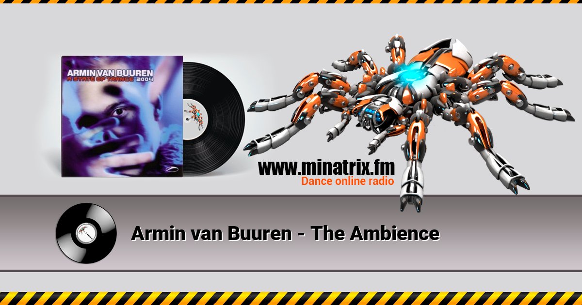 Armin van Buuren - The Ambience Armin van Buuren - The Ambience скачать бесплатно